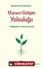 Manevi Gelişim Yolculuğu