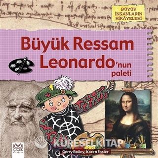 Büyük Ressam Leonardo'nun Paleti