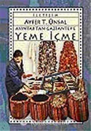 Ayıntab'tan Gaziantep'e Yeme İçme