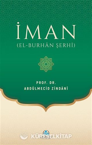 İman (el-Burhan Şerhi) (Ciltli)