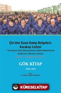 Çinden Sızan Kamp Belgeleri: Karakaş Listesi