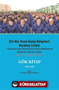 Çinden Sızan Kamp Belgeleri: Karakaş Listesi