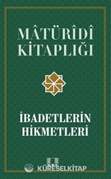 İbadetlerin Hikmetleri
