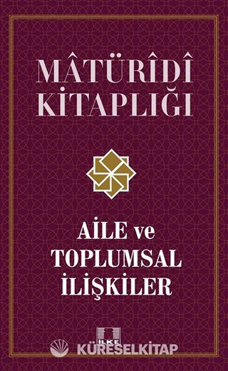 Aile ve Toplumsal İlişkiler