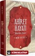 Ahiret Hayatı (Ciltli)