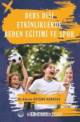 Ders Dışı Etkinliklerde Beden Eğitimi ve Spor