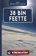 38 Bin Feette