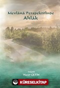 Mevlana Perspektifinde Ahlak