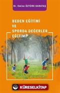 Beden Eğitimi ve Sporda Değerler Eğitimi