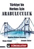 Türkiye'de Herkes İçin Arabuluculuk