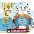 Umut Hep Var