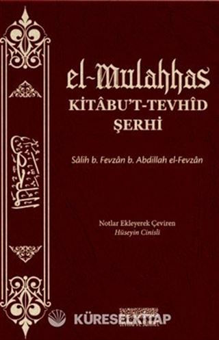 el-Mulahhas Kitâbu't-Tevhîd Şerhi