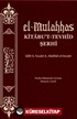 el-Mulahhas Kitâbu't-Tevhîd Şerhi