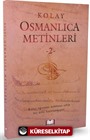 Kolay Osmanlıca Metinleri 2