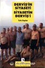 Derviş'in Siyaseti Siyasetin Derviş'i
