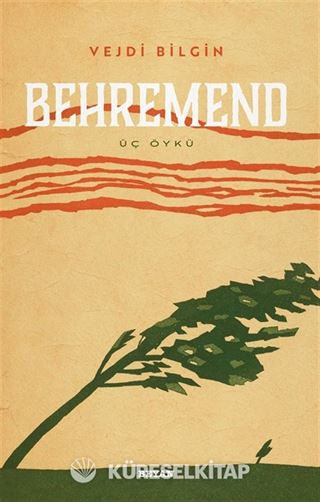 Behremend - Üç Öykü