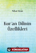 Kur'an Dilinin Özellikleri