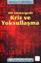 100 Göstergede Kriz ve Yoksullaşma