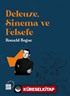 Deleuze, Sinema ve Felsefe