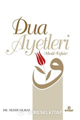 Dua Ayetleri (Meal Tefsir)