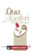 Dua Ayetleri (Meal Tefsir)