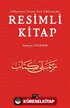 II. Meşrutiyet Dönemi Türk Edebiyatından Resimli Kitap