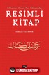 II. Meşrutiyet Dönemi Türk Edebiyatından Resimli Kitap