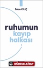 Ruhumun Kayıp Halkası - 1