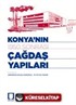 Konya'nın 1950 Sonrası Çağdaş Yapıları