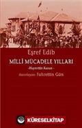 Eşref Edip/ Milli Mücadele Yılları