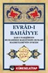 Evrad-ı Bahaiyye (Dergi Boy)