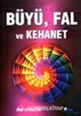 Büyü, Fal ve Kehanet