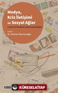 Medya, Kriz İletişimi ve Sosyal Ağlar