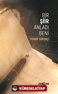 Bir Şiir Anladı Beni