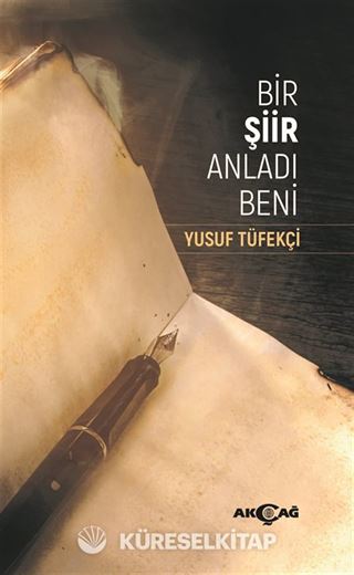 Bir Şiir Anladı Beni