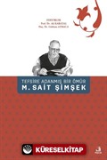 Tefsire Adanmış Bir Ömür M. Sait Şimşek (Ciltli)