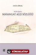 Açıklamalı Manavgat Ağzı Sözlüğü