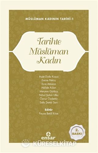 Tarihte Müslüman Kadın / Müslüman Kadının Tarihi 1