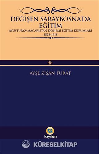 Değişen Saraybosna'da Eğitim