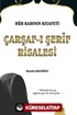 Hür Kadının Kıyafeti Çarşaf-ı Şerif Risalesi