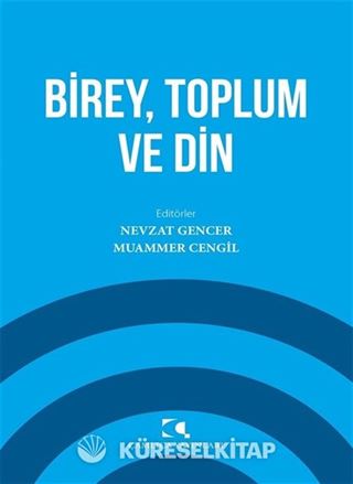 Birey, Toplum ve Din
