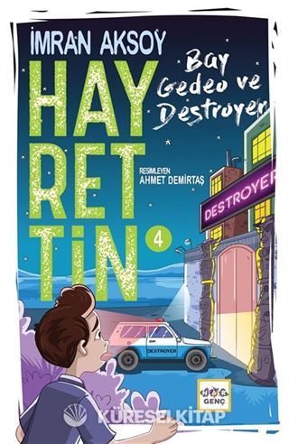 Hayrettin 4 / Bay Gedeo ve Destroyer (Ciltli)