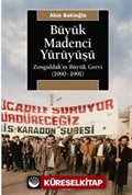 Büyük Madenci Yürüyüşü