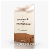 Yol Gösterenler ve Yoldan Saptıranlar