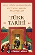 Sultan Fatih'in Sarayında Bir Esir: Giovanni Maria Angiolello Gözünden Türk Tarihi