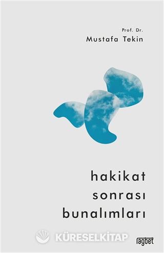 Hakikat Sonrası Bunalımları