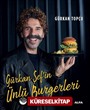 Gürkan Şef'in Ünlü Burgerleri (Ciltli)