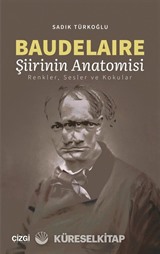 Baudelaire Şiirinin Anatomisi