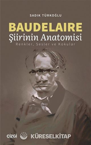 Baudelaire Şiirinin Anatomisi