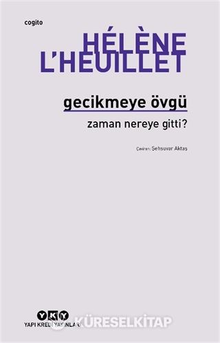 Gecikmeye Övgü